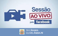 Câmara de Clevelândia começa a transmitir sessões ao vivo pelo Facebook